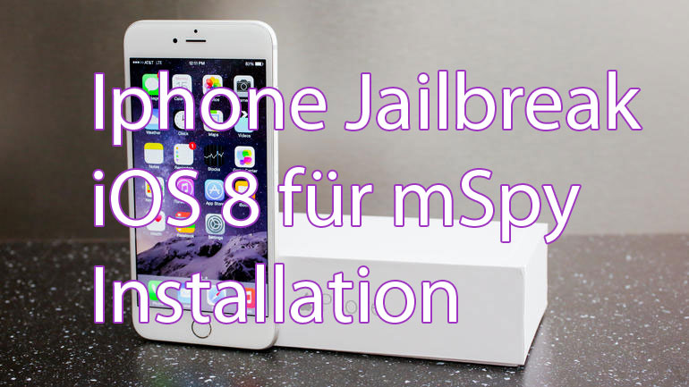 iphone jailbreak für mspy installation